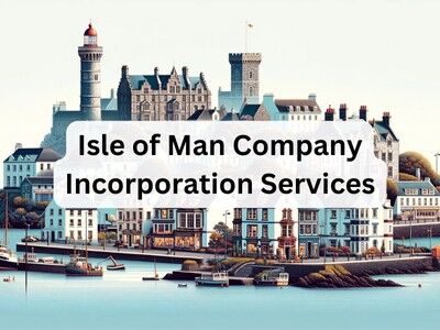 Isle of Man Company Incorporation Services

