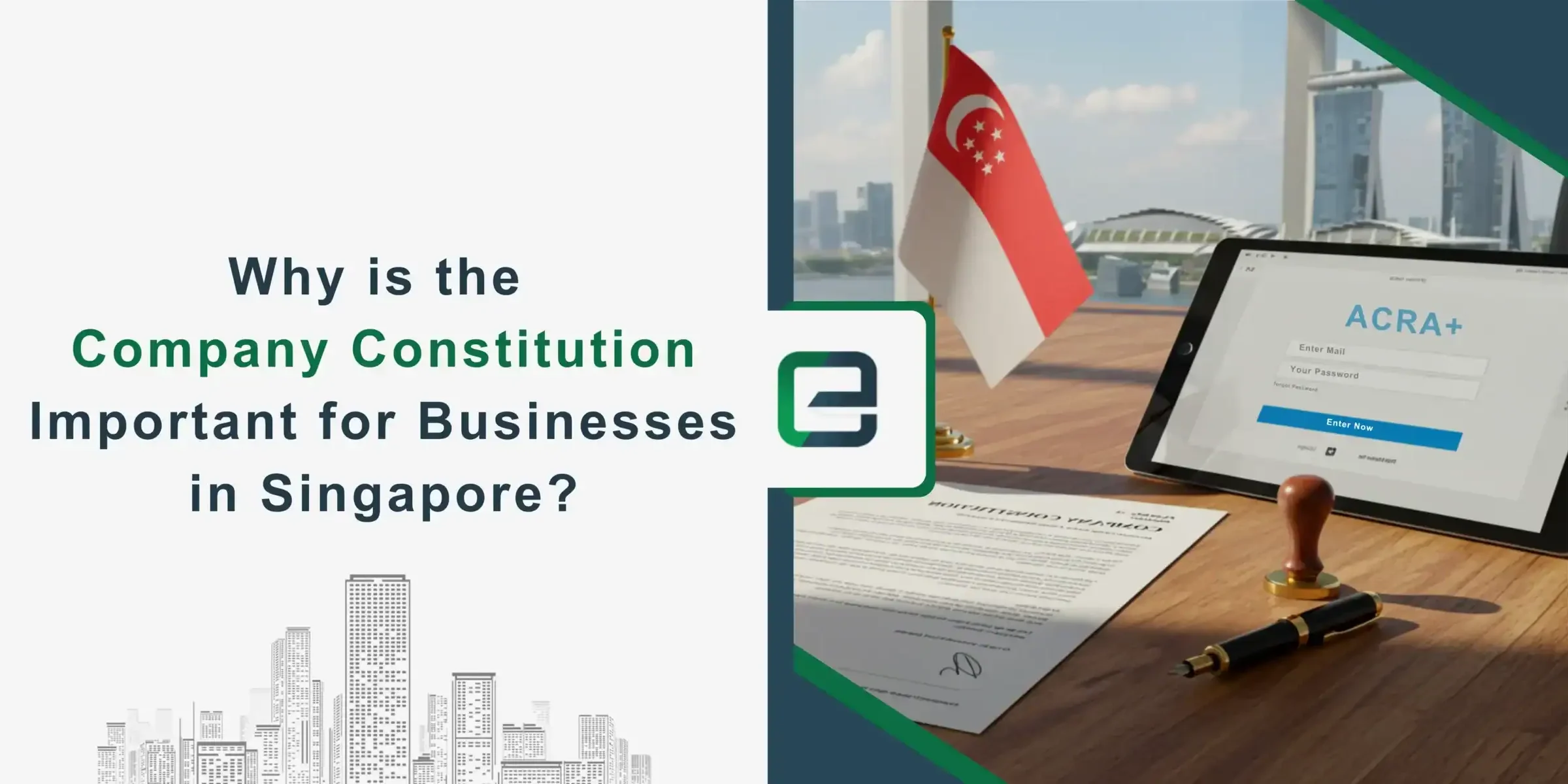 Importance of Company Constitution for Singapore Businesses Tablet displaying ACRA+ login, Singapore flag, and company constitution document on desk with city skyline view