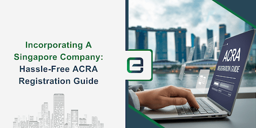 Incorporating A Singapore Company: Hassle-Free ACRA Registration Guide A person using a laptop displaying the ACRA registration guide with the Singapore skyline in the background, representing a hassle-free guide to incorporating a company in Singapore.