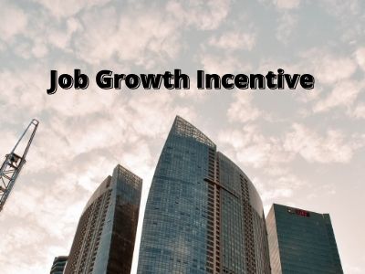 Job Growth Incentive Job Growth Incentive